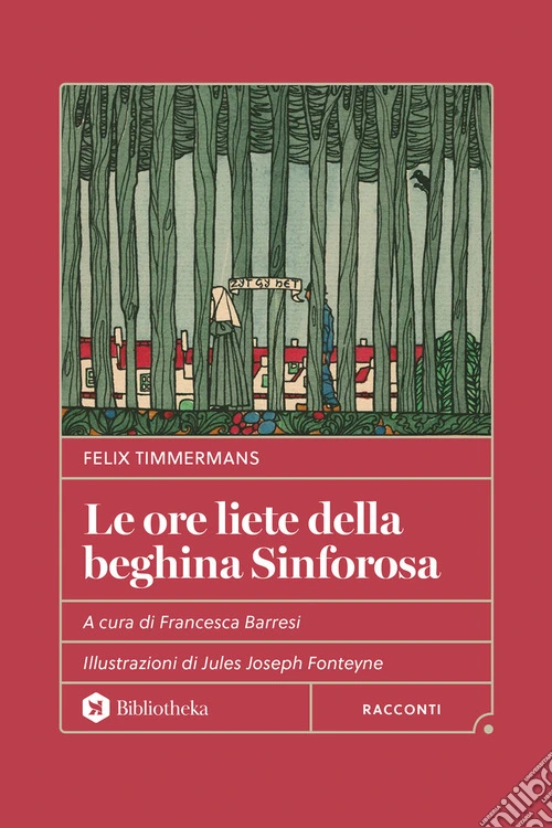 Le ore liete della beghina Sinforosa