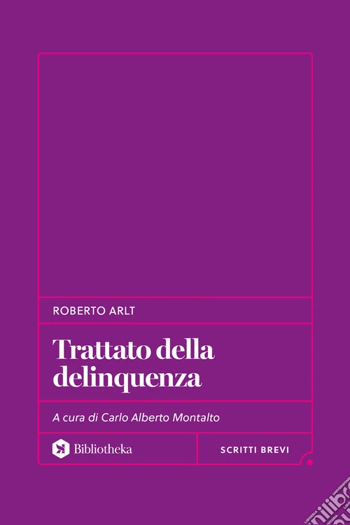 Trattato della delinquenza