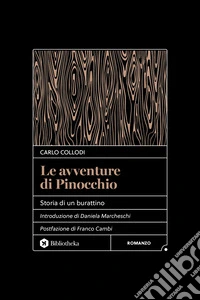 Le avventure di Pinocchio. Storia di un burattino libro