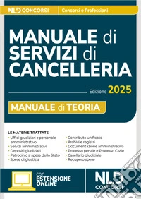 Manuale dei servizi di cancelleria 2025. Con espansione online libro