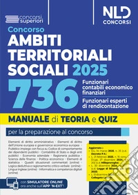 Manuale Concorso ATS, Ambiti Territoriali Sociali, per 736 funzionari contabili-economico finanziario/funzionario esperto di rendicontazione. Teoria e Quiz 2025. Con simulatore online libro