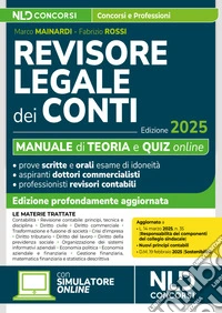 Revisore legale dei conti. Manuale con teoria e quiz 2025. Con simulatore online libro