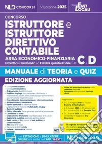 Manuale istruttore e istruttore direttivo contabile area economico finanziaria cat. C-D con teoria e quiz e raccolta precedenti tracce. Con software di simulazione libro