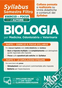 Biologia. Syllabus semestre filtro medicina. Esercizi e focus d'autore. Con simulatore online libro