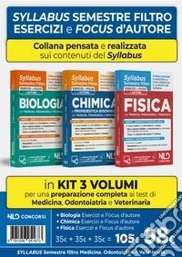 Fisica, biologia, chimica. Syllabus semestre filtro medicina. Esercizi e focus d'autore libro