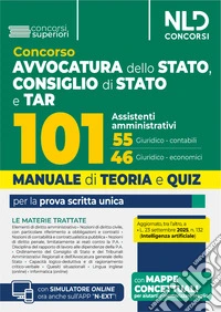 Concorso 101 Assistenti Avvocatura dello Stato, Consiglio di Stato e TAR. Manuale di teoria per la prova scritta 2025. Con espansione online libro
