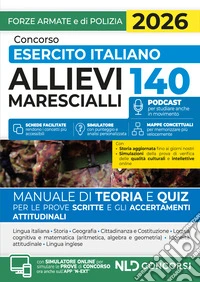 Concorso 140 allievi marescialli esercito italiano. Manuale di teoria e quiz 2026. Nuova ediz. Con espansione online libro