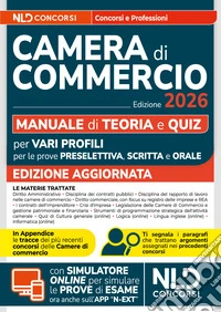 Concorso Camera di Commercio 2026. Manuale di teoria e quiz per prova preselettiva, scritta e orale. Con simulatore online libro