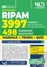 Concorso Ripam 3997 posti, profilo per 498 assistenti economici. Manuale di teoria e quiz per la prova unica libro