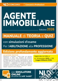 Manuale agente immobiliare 2026. Teoria e quiz per l'abilitazione alla professione. Nuova ediz. Con espansione online libro