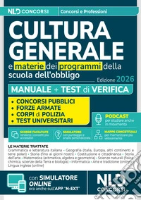 Manuale di cultura generale per tutti i concorsi 2026 con schemi e tabelle. Con software di simulazione