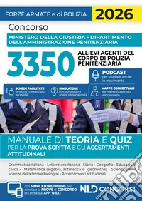 Concorso 3350 allievi agenti del corpo di polizia penitenziaria. Manuale di teoria e quiz. Con espansione online libro