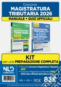 Kit concorso Magistratura Tributaria 2026. Manuale di teoria + 4500 quiz ufficiali della banca dati per la prova preselettiva con tecniche di memorizzazione. Con simulatore online libro
