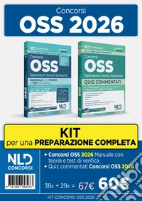 Concorso OSS operatore socio-sanitario 2026. Kit con manuale di teoria + quiz commentati per la preparazione al concorso oss, osa, asa libro