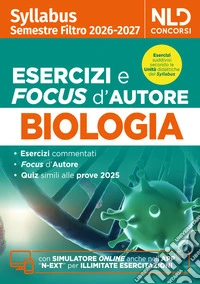 Syllabus semestre filtro medicina esercizi e focus d'autore di biologia 2026. Nuova ediz. Con software di simulazione