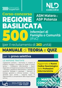 Corso-concorso Regione Basilicata 500 infermieri (IFoC). Manuale di teoria e quiz per la prova preselettiva. Con software di simulazione