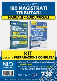 Kit concorso 180 Magistrati Tributari. Manuale di teoria per la prova preselettiva + 4500 quiz ufficiali della banca dati libro