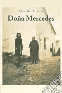 Doña Mercedes libro