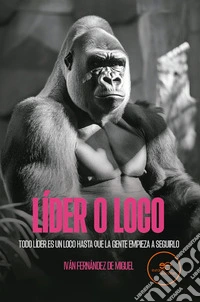 Líder o loco libro