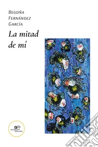 La mitad de mí libro