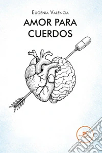 Amor para cuerdos libro