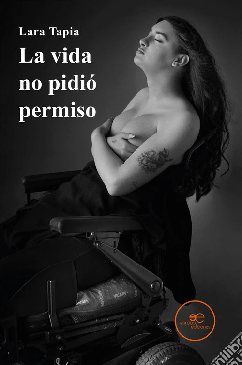 La vida no pidió permiso