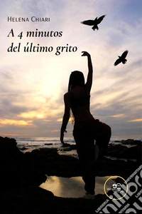 A 4 minutos del último grito libro