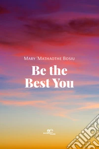 Be the best you libro