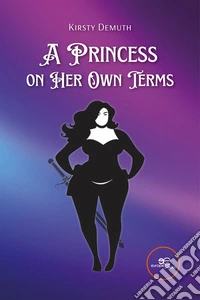 A Princess on Her Own Terms libro