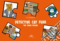 Detective Cat Purr. The chase begins libro