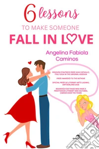 6 lessons to make someone fall in love libro