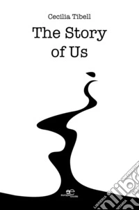 The Story of Us libro