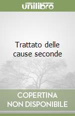 Trattato delle cause seconde