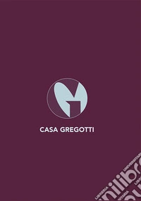 Casa Gregotti. Ediz. italiana libro