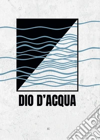 Dio d'acqua