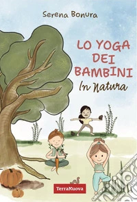 Lo yoga dei bambini in natura libro