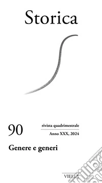 Storica (2024). Vol. 90: Genere e generi libro