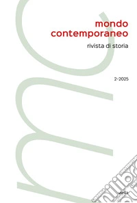 Mondo contemporaneo (2025). Vol. 2: Nazionalismi e sfide globali: persistenze, rinascite e limiti tra XX e XXI secolo