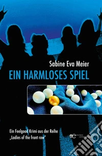 Ein harmloses Spiel