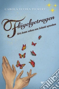 Flügelgetragen Wer kann schon von Schuld sprechen libro
