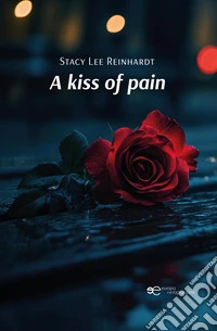 A kiss of pain libro
