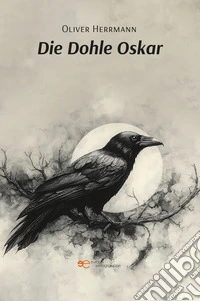 Die Dohle Oskar