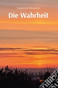 Die Wahrheit libro