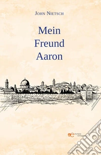 Mein Freund Aaron