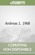 Andreas I. 1968 libro