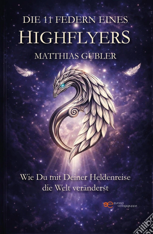 Die 11 Federn eines Highflyers