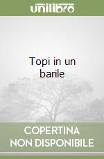 Topi in un barile libro