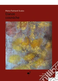 Danze cosmiche libro