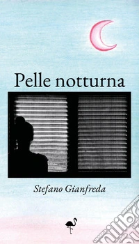 Pelle notturna libro