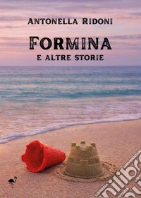 Formina e altre storie libro
